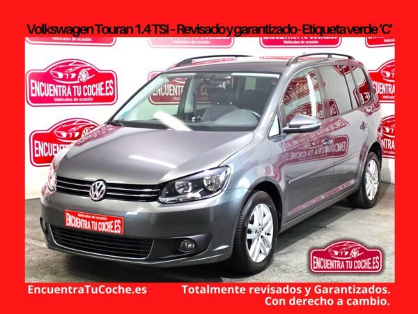 ¡Espacio y Confort Familiar! Volkswagen Touran 1.4 TSI Advance - 7 Plazas.