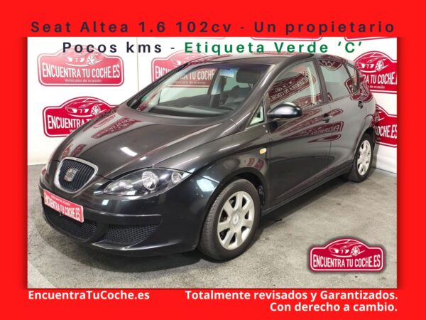 SEAT Altea 1.6 Reference - Pocos kms - Único Propietario / con etiqueta verde 'C'